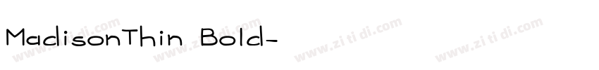 MadisonThin Bold字体转换